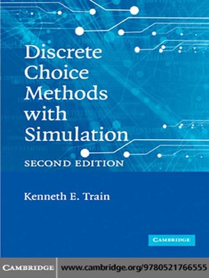 cover image of Discrete Choice Methods with Simulation